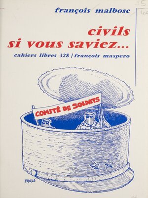 cover image of Civils si vous saviez...
